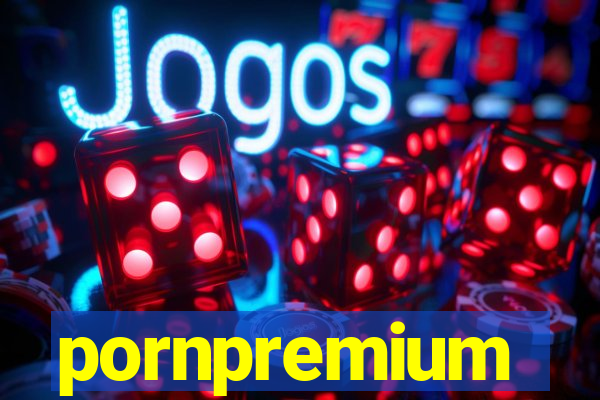 pornpremium