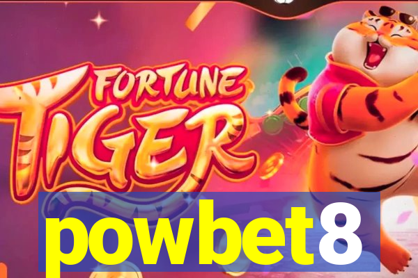 powbet8
