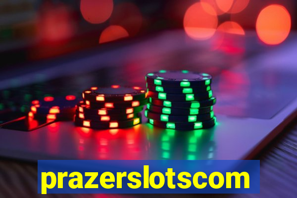 prazerslotscom