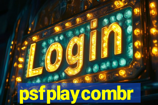 psfplaycombr