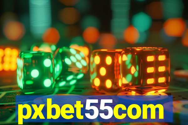 pxbet55com