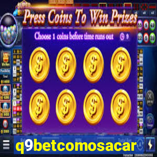 q9betcomosacar