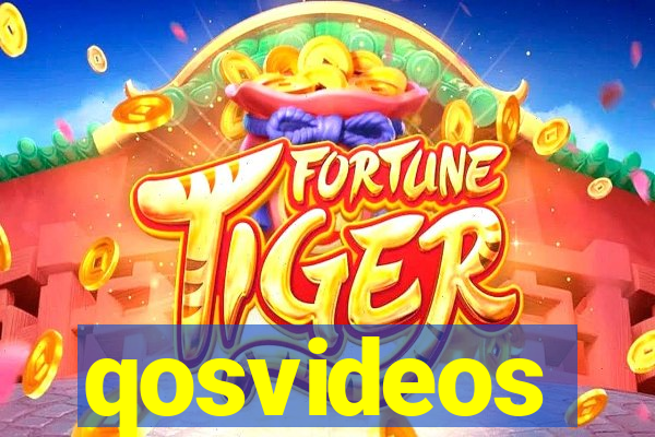 qosvideos