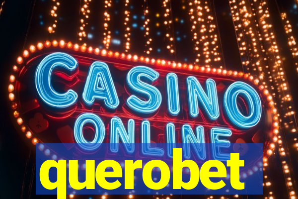 querobet