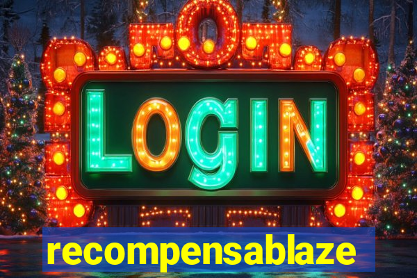 recompensablaze