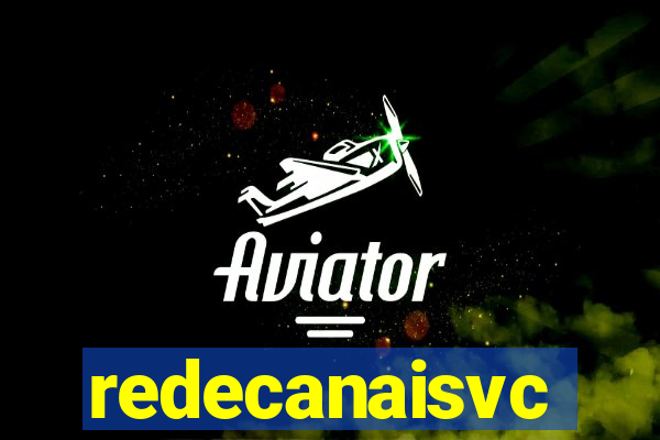 redecanaisvc