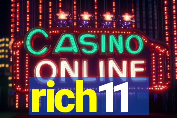 rich11