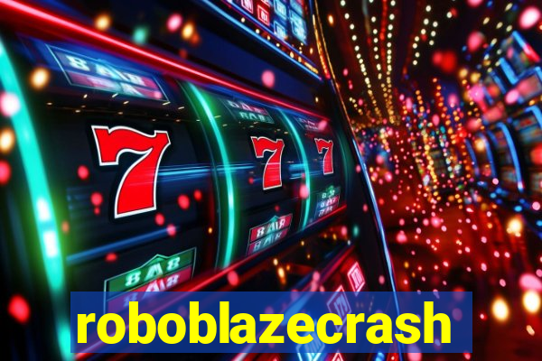 roboblazecrash