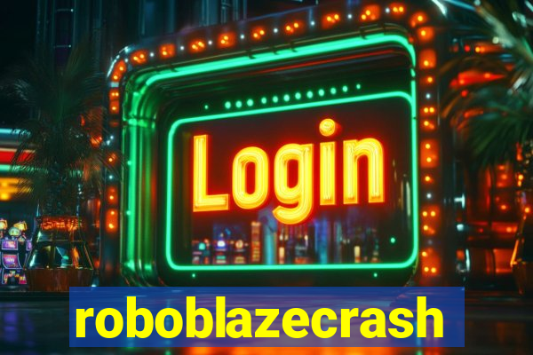 roboblazecrash