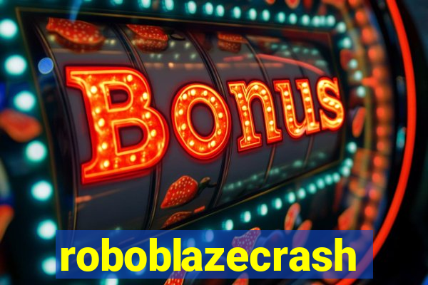 roboblazecrash