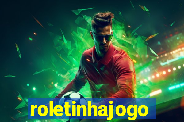roletinhajogo