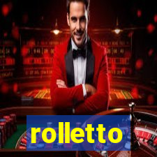 rolletto