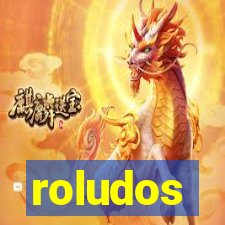 roludos