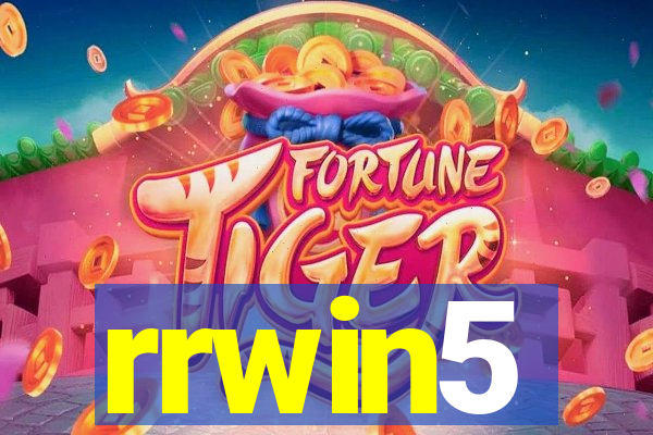 rrwin5