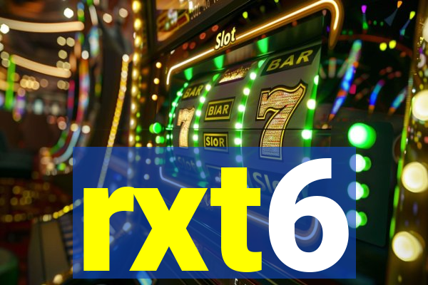 rxt6