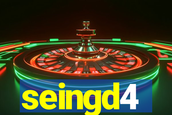 seingd4