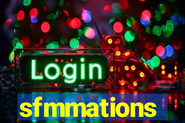 sfmmations