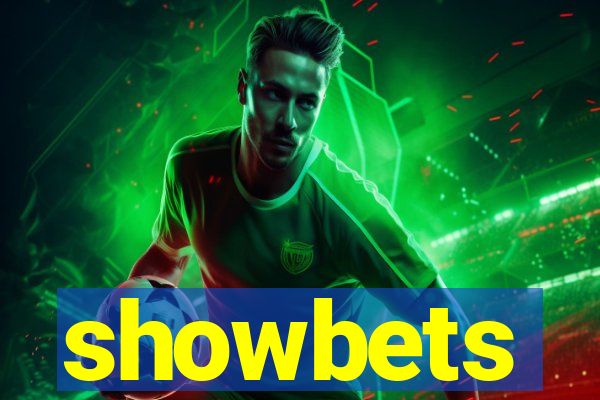 showbets