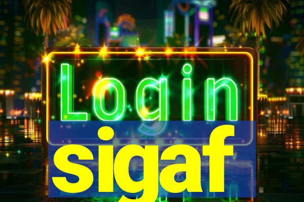 sigaf