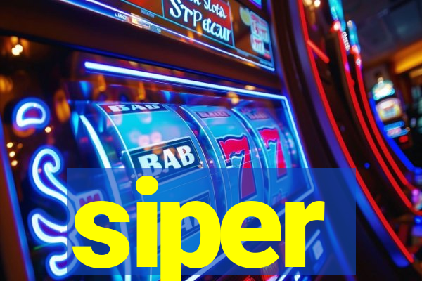 siper