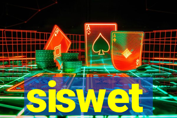 siswet