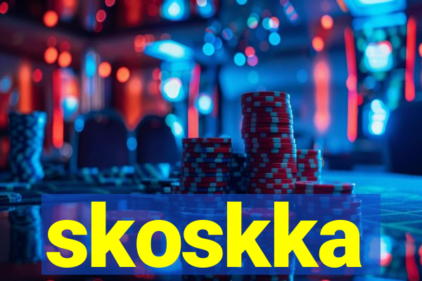 skoskka