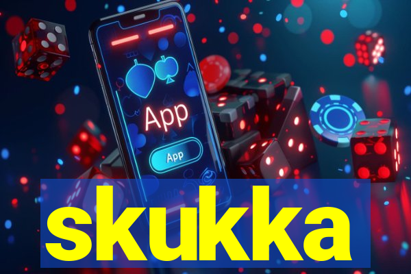 skukka
