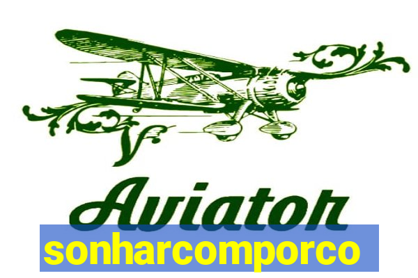 sonharcomporco