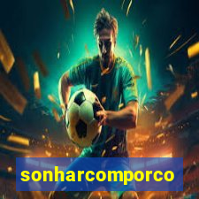 sonharcomporco