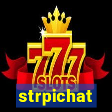 strpichat