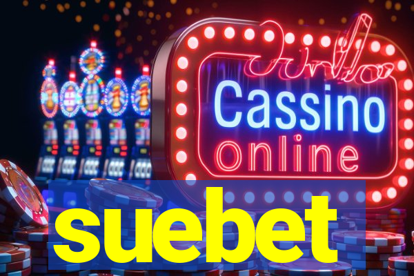 suebet