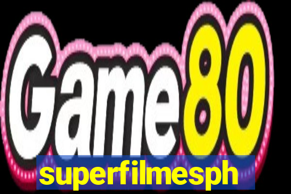 superfilmesph