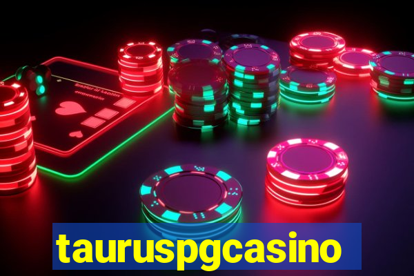 tauruspgcasino