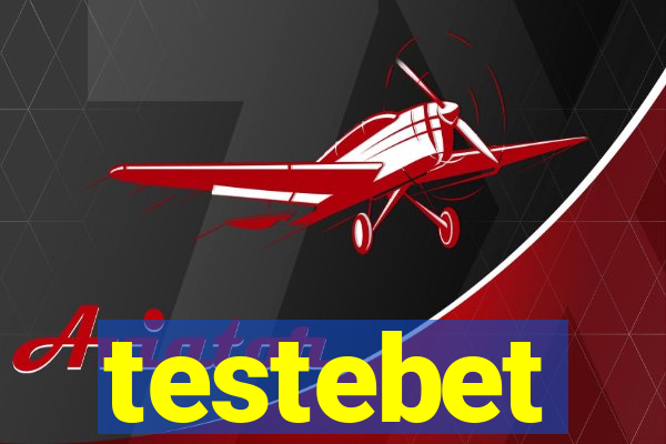 testebet