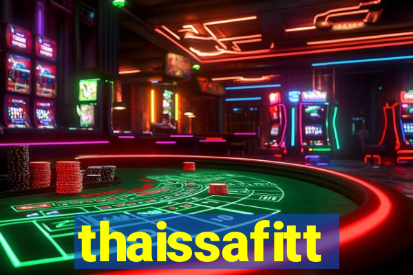 thaissafitt
