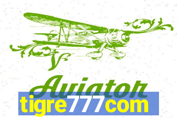 tigre777com