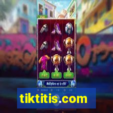 tiktitis.com