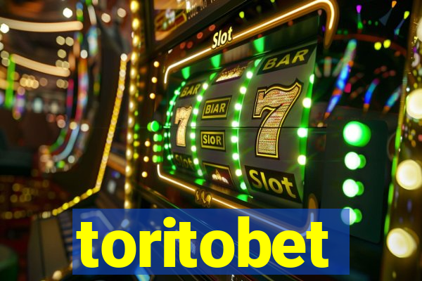 toritobet