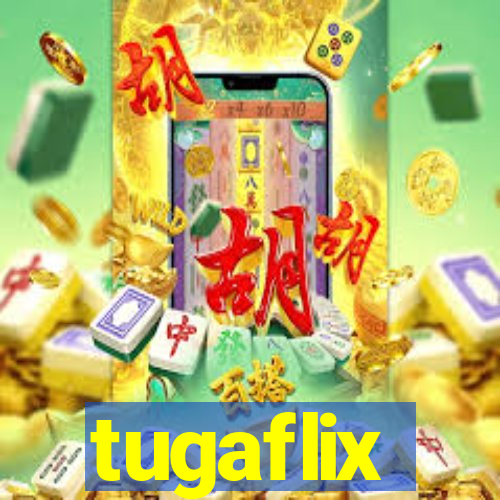 tugaflix