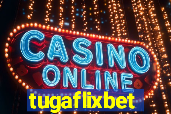 tugaflixbet
