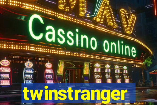 twinstranger