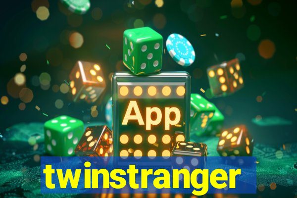 twinstranger