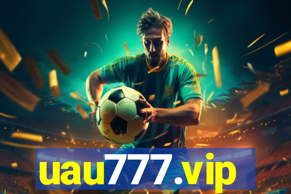uau777.vip