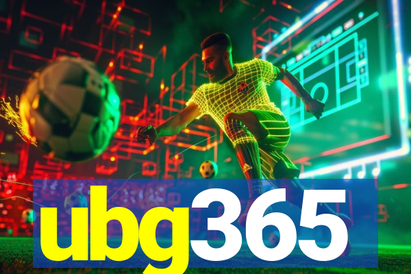 ubg365
