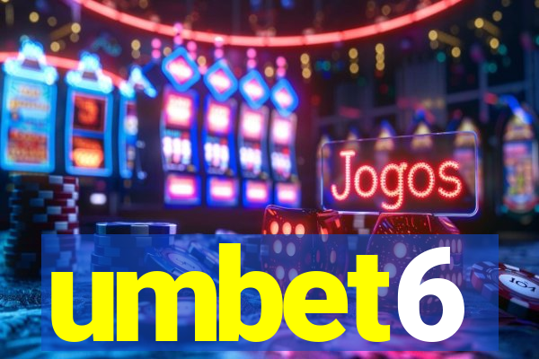 umbet6