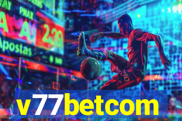 v77betcom