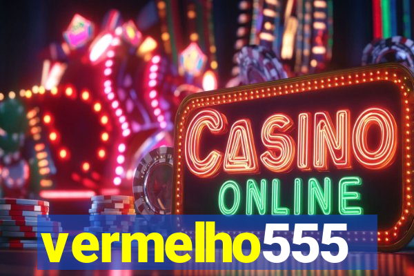vermelho555
