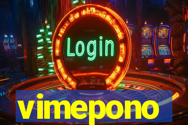 vimepono