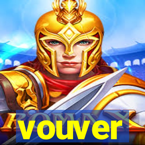 vouver