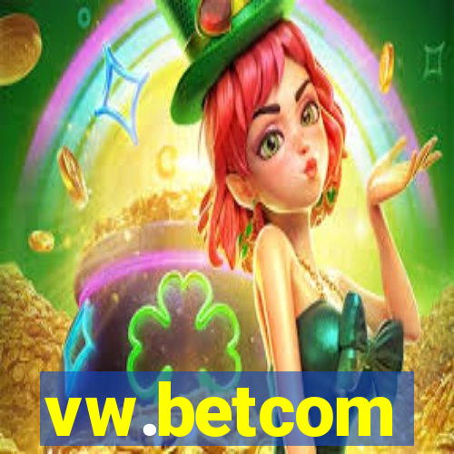vw.betcom